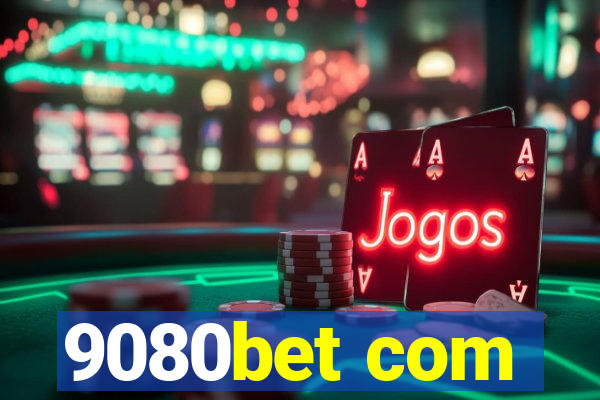 9080bet com