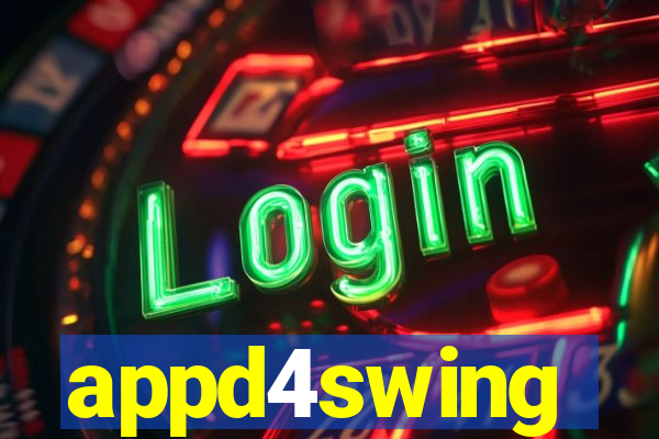appd4swing