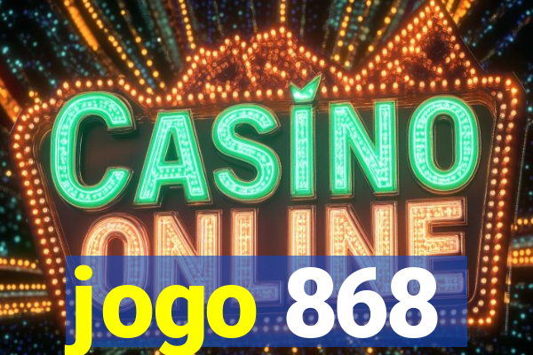 jogo 868