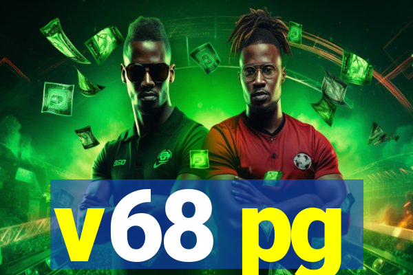 v68 pg