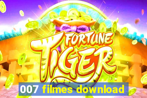 007 filmes download