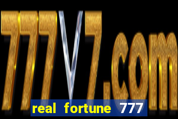 real fortune 777 paga mesmo