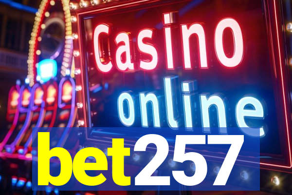 bet257