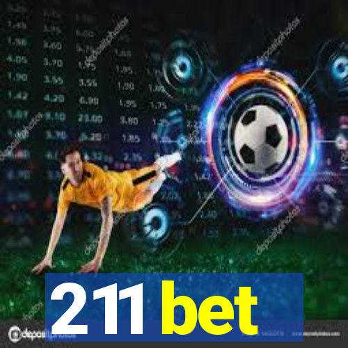 211 bet