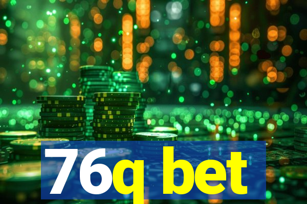 76q bet
