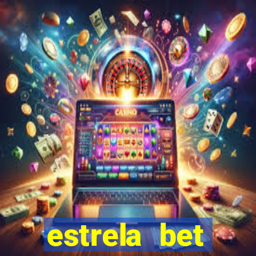 estrela bet convidar amigo
