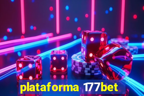 plataforma 177bet