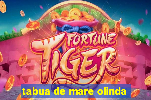 tabua de mare olinda