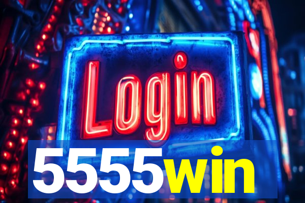 5555win