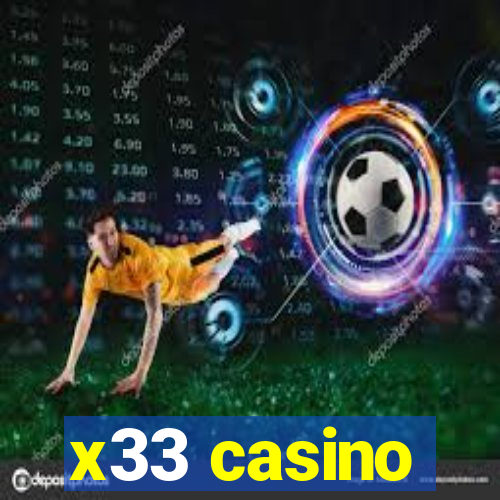x33 casino