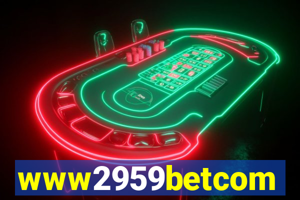 www2959betcom