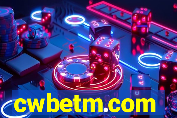 cwbetm.com