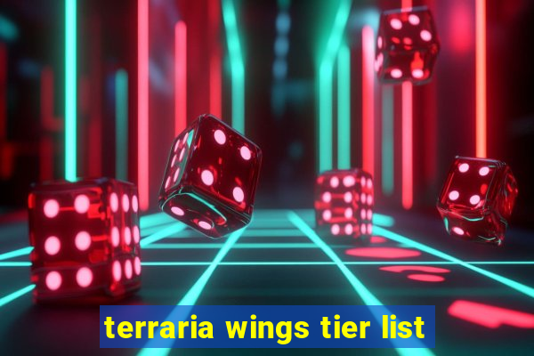 terraria wings tier list