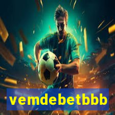 vemdebetbbb
