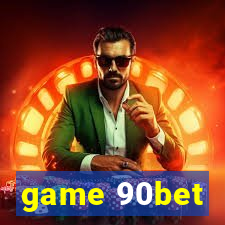 game 90bet