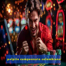 palpite campeonato colombiano