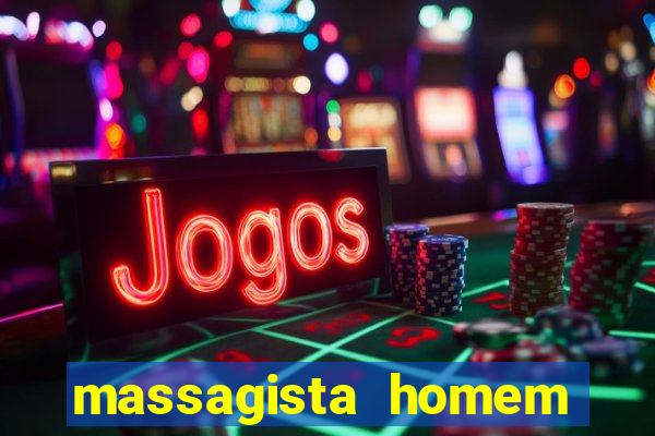 massagista homem porto alegre