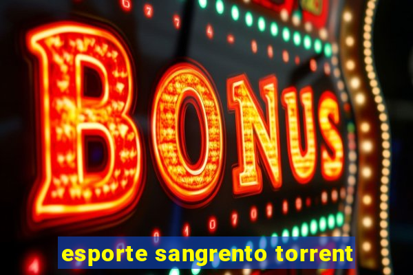 esporte sangrento torrent