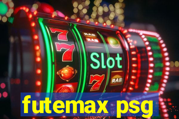 futemax psg