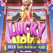 1928 bet baixar app