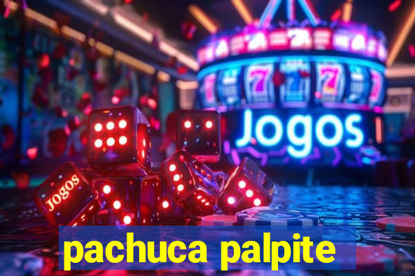 pachuca palpite
