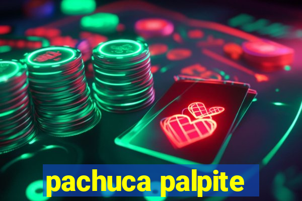 pachuca palpite