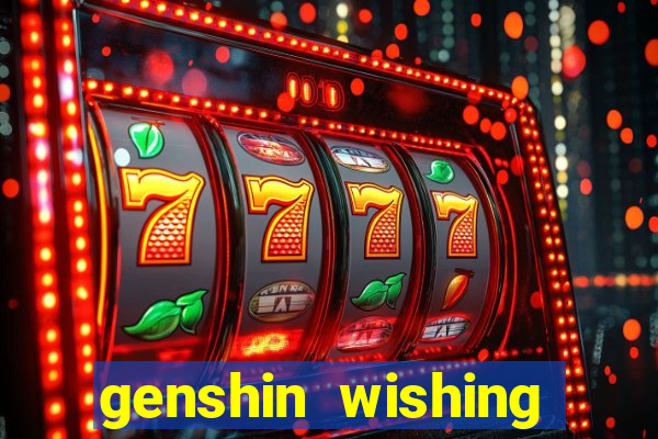 genshin wishing simulator silly