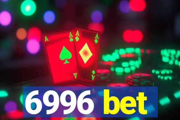6996 bet