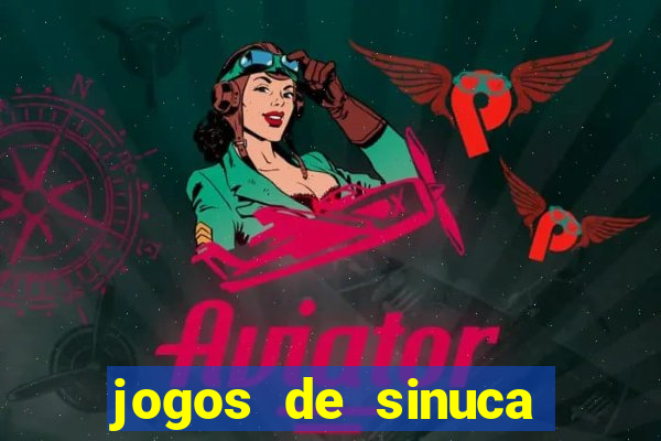 jogos de sinuca valendo dinheiro
