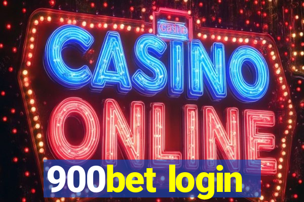900bet login