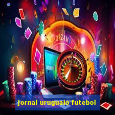 jornal uruguaio futebol