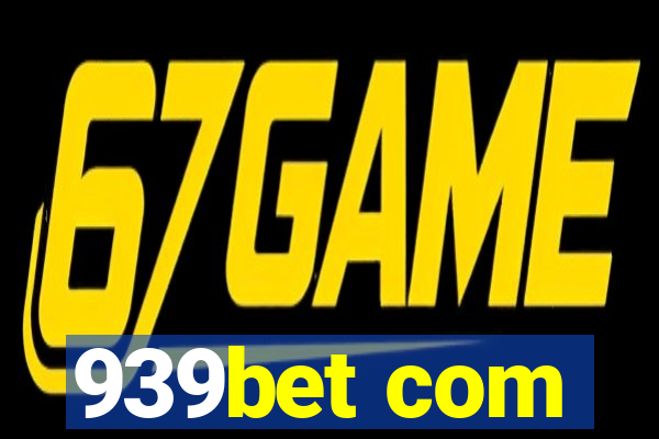 939bet com