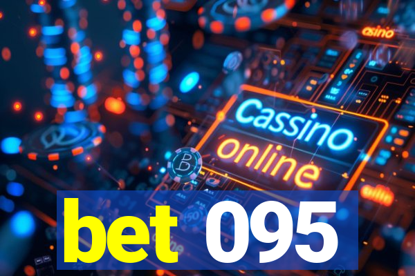bet 095