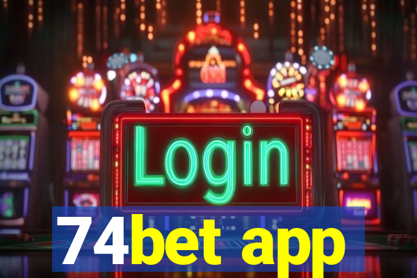 74bet app
