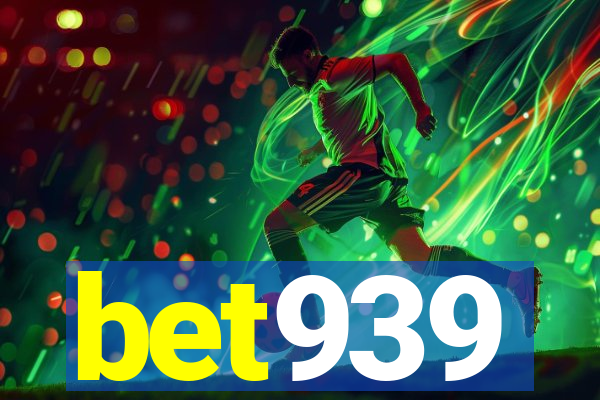 bet939