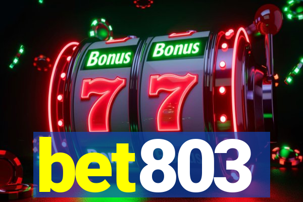 bet803