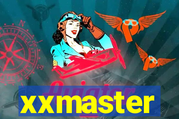 xxmaster