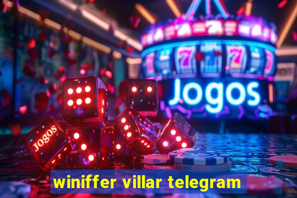 winiffer villar telegram