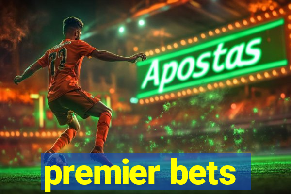 premier bets