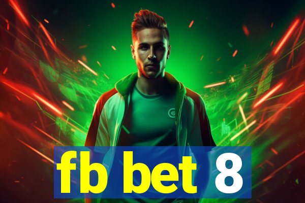 fb bet 8