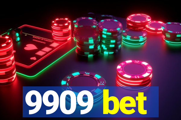 9909 bet