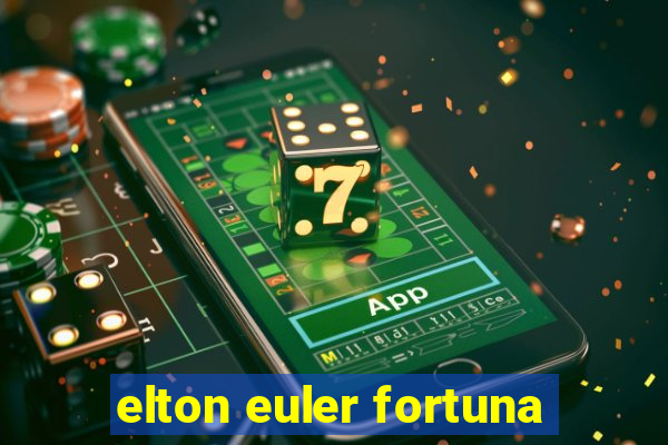 elton euler fortuna