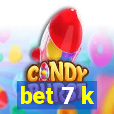 bet 7 k
