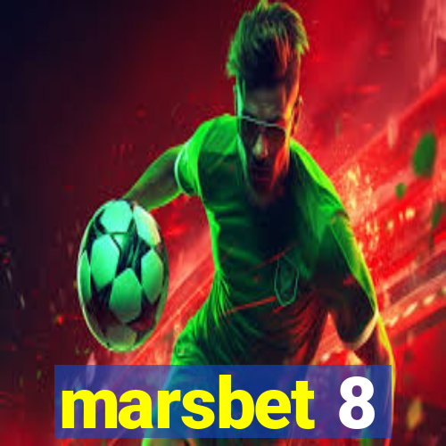 marsbet 8