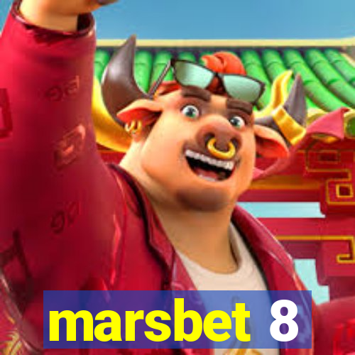 marsbet 8
