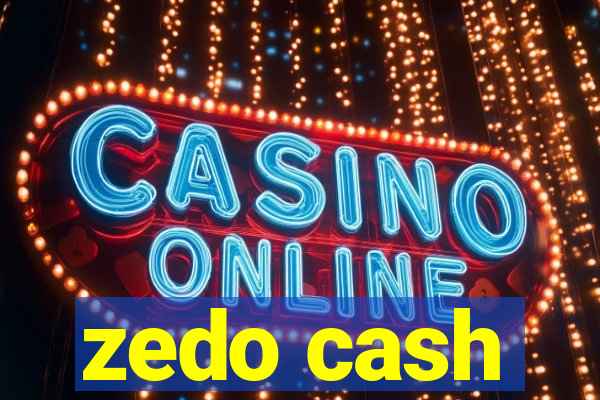 zedo cash