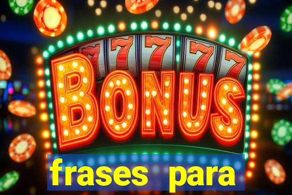 frases para pioneiros jw