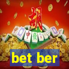 bet ber