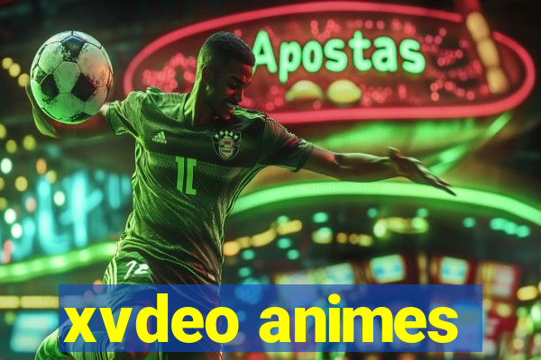 xvdeo animes