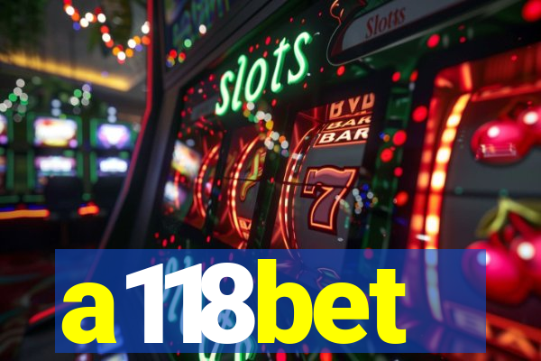 a118bet